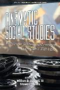 Cinematic Social Studies: A Resource for Teaching and Learning Social Studies With Film