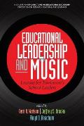 Educational Leadership and Music: Lessons for Tomorrow's School Leaders