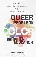 Queer People of Color in Higher Education (hc)