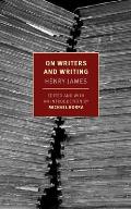 On Writers and Writing: Selected Essays