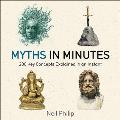 Myth in Minutes