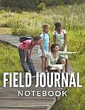 Field Journal Notebook