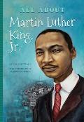 All About Dr. Martin Luther King