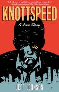 Knottspeed: A Love Story