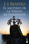 El Misterio de La Virgen de Guadalupe Mystery of Virgin Mary of Guadalupe