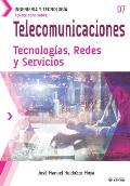 Conoce todo sobre Telecomunicaciones. Tecnolog?as, Redes y Servicios