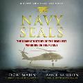 Navy SEALs The Combat History of the Deadliest Warriors on the Planet