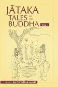 Jataka Tales of the Buddha - Volume I