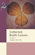 Collected Bodhi Leaves Volume V: Numbers 122 to 157