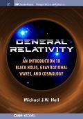General Relativity: An Introduction to Black Holes, Gravitational Waves, and Cosmology