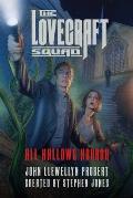 Lovecraft Squad All Hallows Horror Book 1