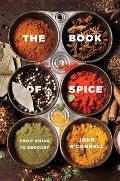 Book of Spice From Anise to Zedoary