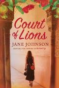 Court of Lions A Novel