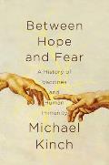 Between Hope & Fear