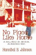 No Place Like Home: A Story About An All-Black, All-American Town