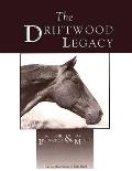 The Driftwood Legacy: A Great Usin' Horse and Sire of Usin' Horses