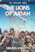 The Lions of Judah: Book Three of the Afikomen Series