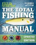 Total Fishing Manual Revised Edition 321 Essential Fishing Skills
