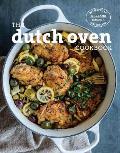 Dutch Oven Simple & Delicious Recipes for One Pot Cooking