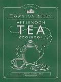 Official Downton Abbey Afternoon Tea Cookbook Teatime Drinks Scones Savories & Sweets