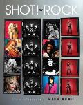 Shot! by Rock: The Photography of Mick Rock