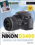 David Busch's Nikon D3400 Guide to Digital Slr Photography