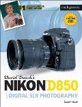 David Buschs Nikon D850 Guide to Digital Slr Photography