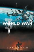 World War 3 Triumph Of Terror