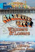 Atlantic City: Winners and Losers