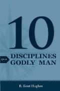 10 Disciplines of a Godly Man (25-Pack)