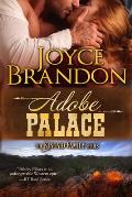 Adobe Palace: The Kincaid Family Series - Book Four
