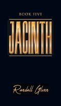 Jacinth: Book Five