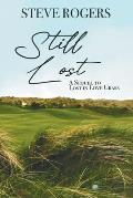 Still Lost: The Continuing Saga of the Alzheimer's Afflicted Ryan Family
