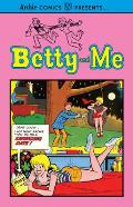 Betty & Me Volume 1