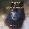 The Legacy of Rami the Wolf