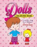 Dolls Coloring Book: Toys Coloring Book Edition