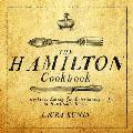 Hamilton Cookbook Cooking Eating & Entertaining in Hamiltons World
