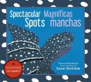 Spectacular Spots Magnificas manchas