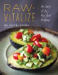 Raw Vitalize The Easy 21 Day Raw Food Recharge