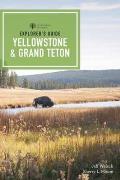 Explorers Guide Yellowstone & Grand Teton