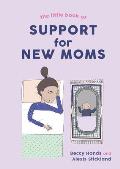 Little Book of Support for New Moms
