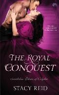 The Royal Conquest
