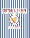 Cotton and Thrift: Feed Sacks and the Fabric of American Households