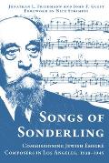 Songs of Sonderling: Commissioning Jewish ?migr? Composers in Los Angeles, 1938-1945