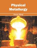 Physical Metallurgy