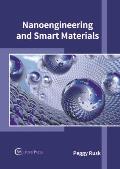 Nanoengineering and Smart Materials