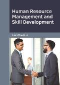 Human Resource Management and Skill Development