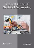 Applied Principles of Electrical Engineering
