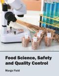 Food Science, Safety and Quality Control