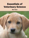 Essentials of Veterinary Science